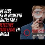 Requisitos Legales Para Agencia De Investigación Privada