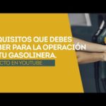 Requisitos Legales Para Abrir Una Una Gasolinera En México