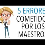 ¿Cuál es el mayor error de un docente?
