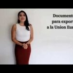 Cuáles Son Los Requisitos Legales Para Exportar A La UE