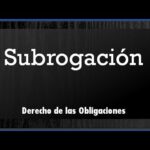 Requisitos Para La Subrogación Legal