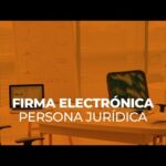 Requisitos Para Firma Electrónica Representante Legal