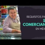 Requisitos Legales Para Ser Comerciante En México