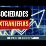 El Incumplimiento De Los Requisitos Legales Para Las Sociedades Extranjeras