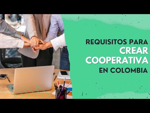 Requisitos Legales Para Crear Una Sociedad Cooperativa - INFOREGLAMENTOS