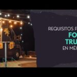 Requisitos Legales Para Un Food Truck En México