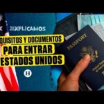 Requisitos Para Entrar Legalmente A Estados Unidos
